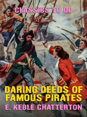 cover image of Daring Deeds of Famous Pirates